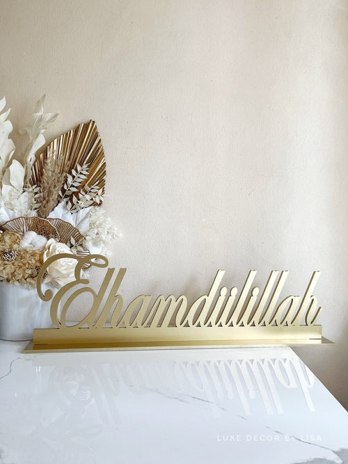 Elhamdulillah Freestanding - Luxe Decor by Lisa