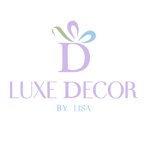 LUXE Gold or LUXE Silver Additional Charge - Luxe Decor by Lisa